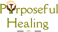 Purposeful Healing Direct Primary Care