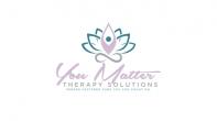 You Matter Therapy Solutions