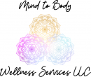Mind to Body Wellness Services LLC