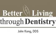 Better Living Through Dentistry