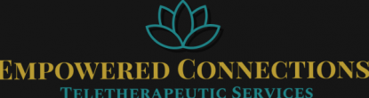 Empowered Connections Teletherapy