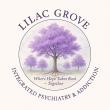 Lilac Grove: Interated Psychiatry & Addiction
